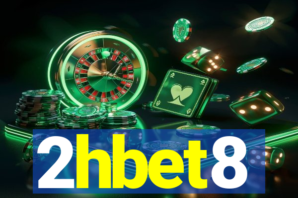 2hbet8