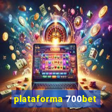 plataforma 700bet