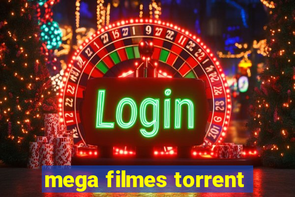 mega filmes torrent