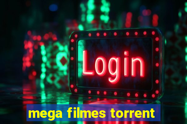 mega filmes torrent