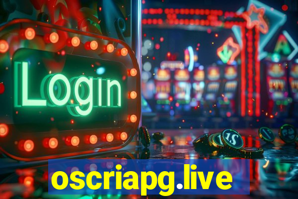 oscriapg.live