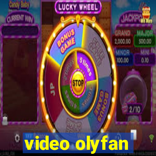 video olyfan