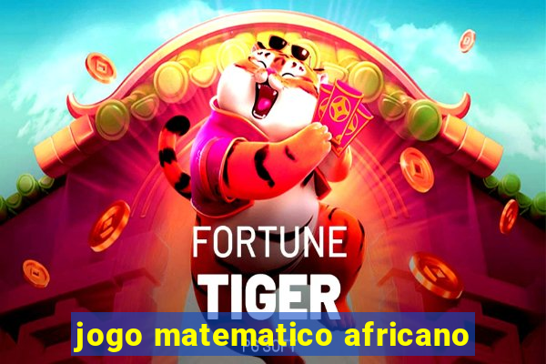 jogo matematico africano