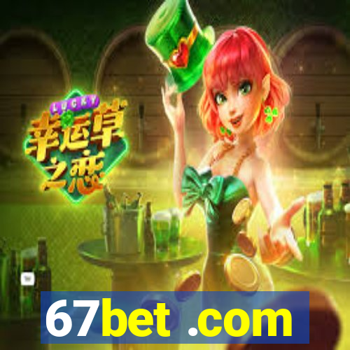 67bet .com