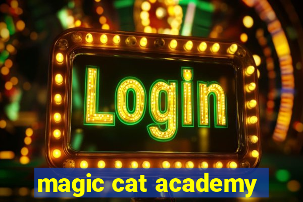 magic cat academy