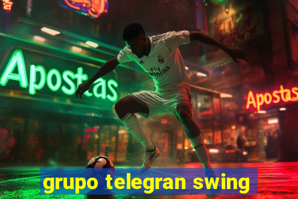 grupo telegran swing