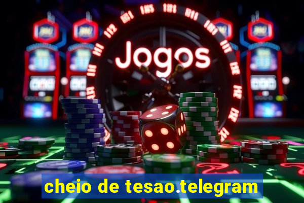 cheio de tesao.telegram