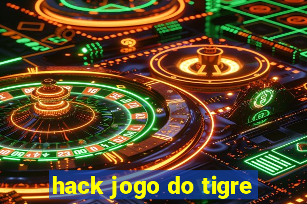 hack jogo do tigre