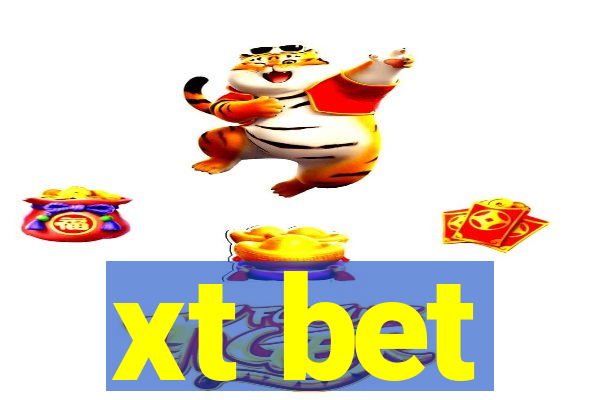 xt bet