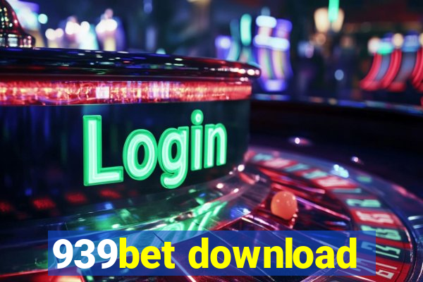 939bet download