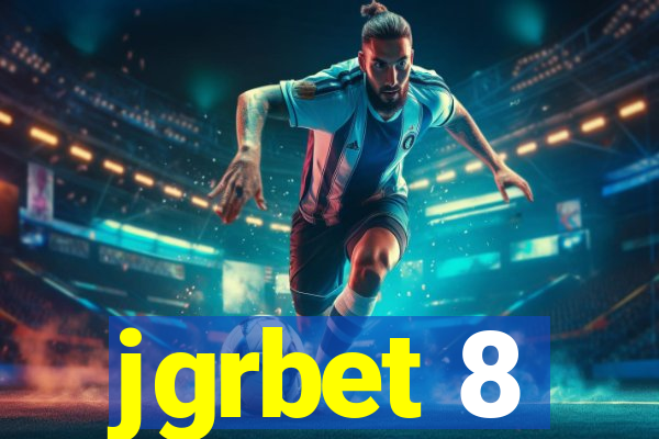 jgrbet 8