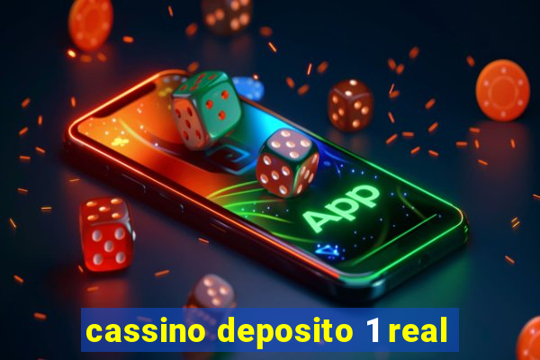 cassino deposito 1 real