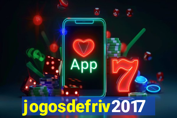 jogosdefriv2017