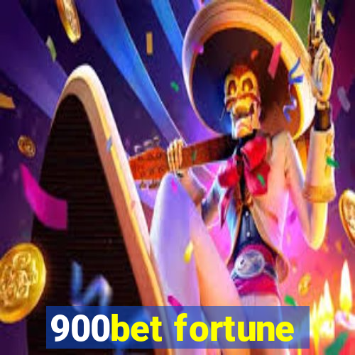 900bet fortune