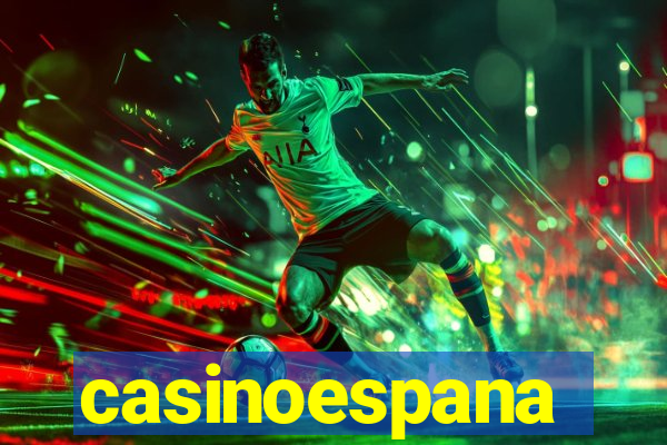 casinoespana