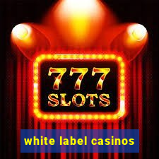 white label casinos