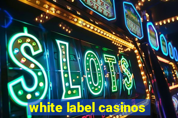 white label casinos