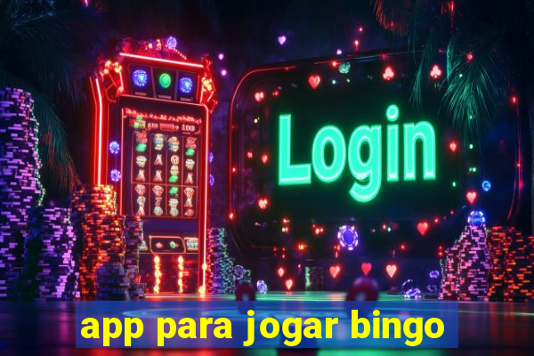 app para jogar bingo