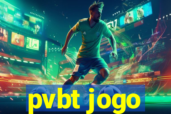 pvbt jogo