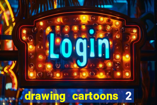 drawing cartoons 2 fnaf vk