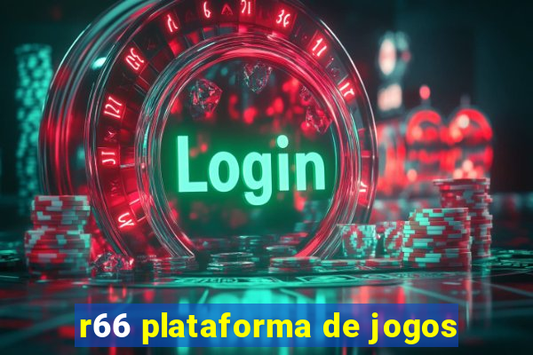 r66 plataforma de jogos