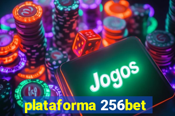 plataforma 256bet