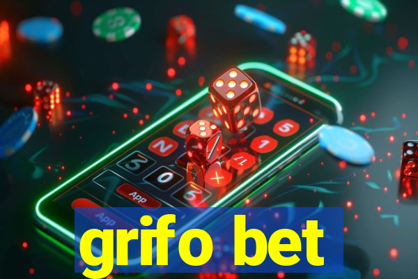 grifo bet