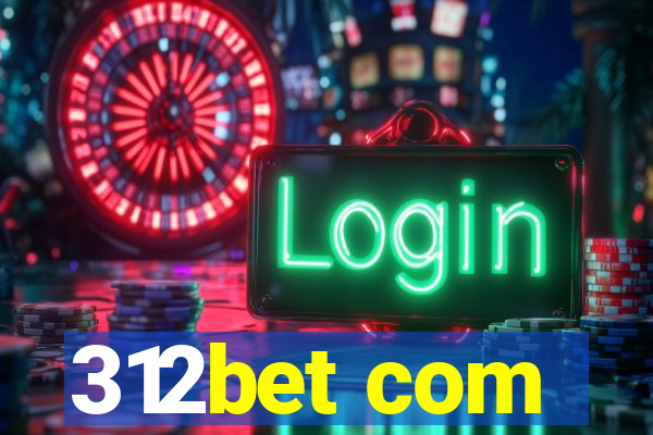 312bet com