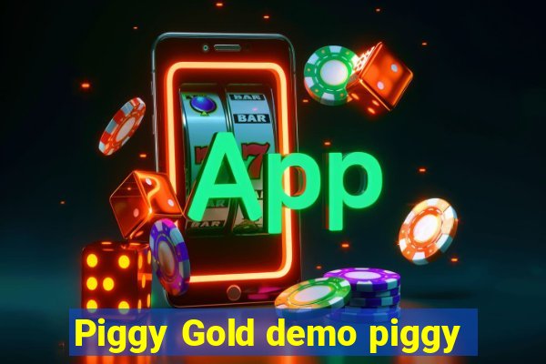 Piggy Gold demo piggy