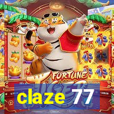 claze 77