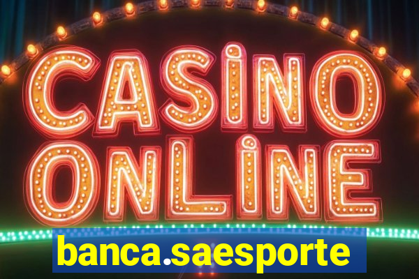 banca.saesportes.com