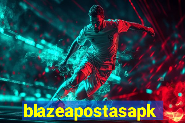 blazeapostasapk