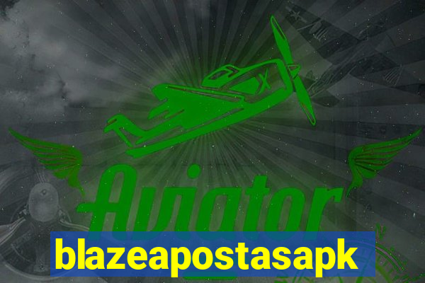 blazeapostasapk