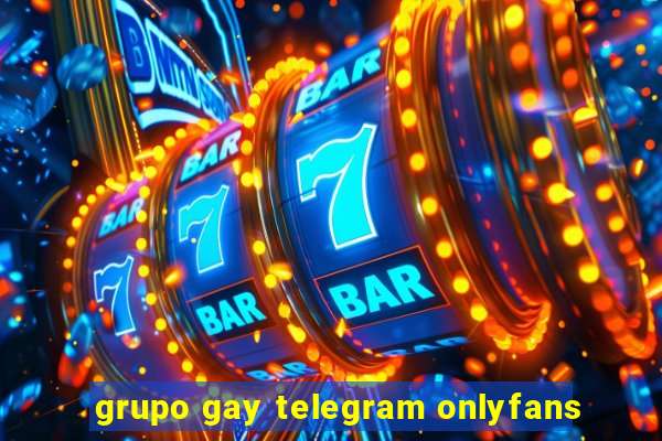 grupo gay telegram onlyfans