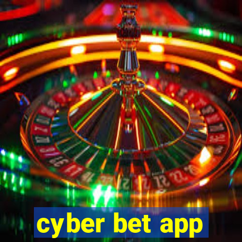 cyber bet app