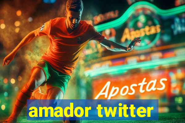 amador twitter