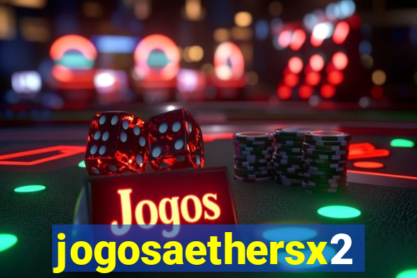 jogosaethersx2