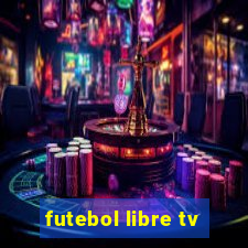 futebol libre tv