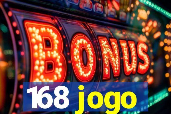 168 jogo