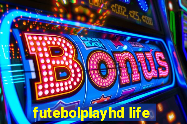 futebolplayhd life