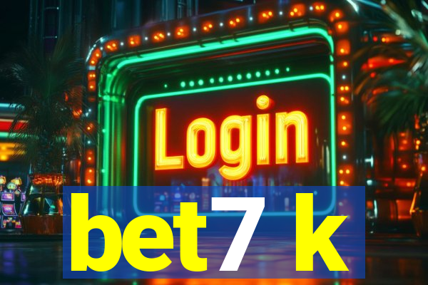 bet7 k