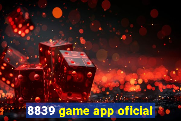 8839 game app oficial