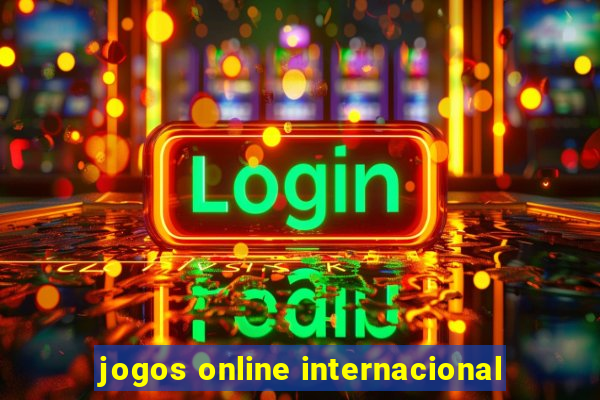 jogos online internacional