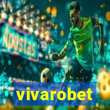 vivarobet