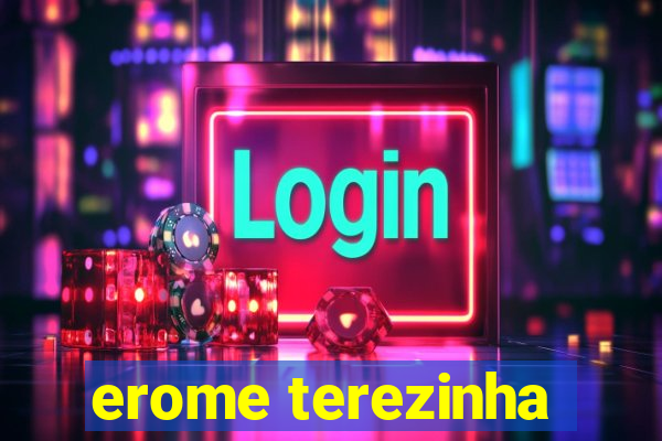 erome terezinha