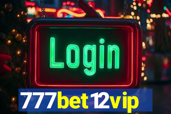 777bet12vip