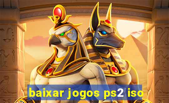 baixar jogos ps2 iso