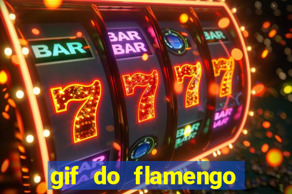 gif do flamengo para celular