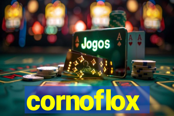 cornoflox