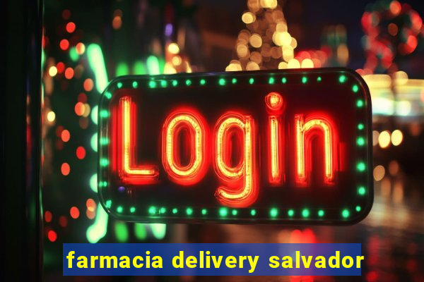 farmacia delivery salvador